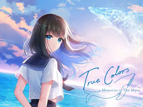 [MELLOW] True Colors -memories of the abyss-