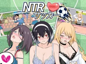 [Hizure] NTRサッカー